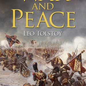 “War and Peace” (Leo Tolstoy)